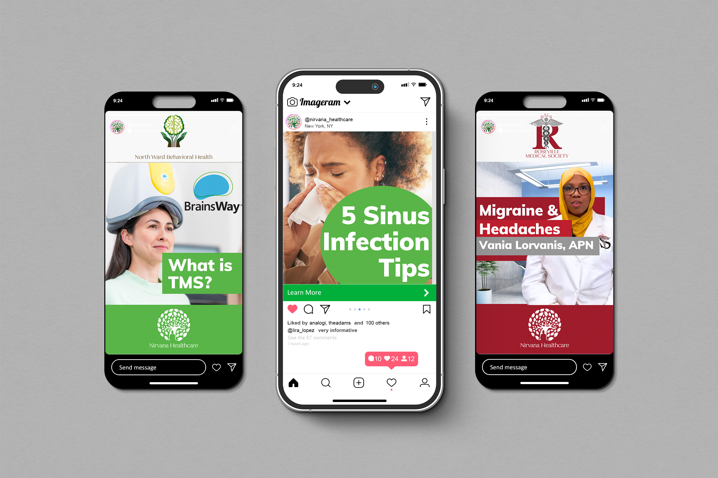 Nirvana Healthcare social media — three iPhone mockups showing North Ward Behavioral Health (TMS), Sinus Infection Tips, and Roosevelt Medical Society Migraine card